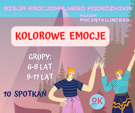 Kolorowe emocje, grupy od 6 do 8 lat oraz od 9 do 11 lat